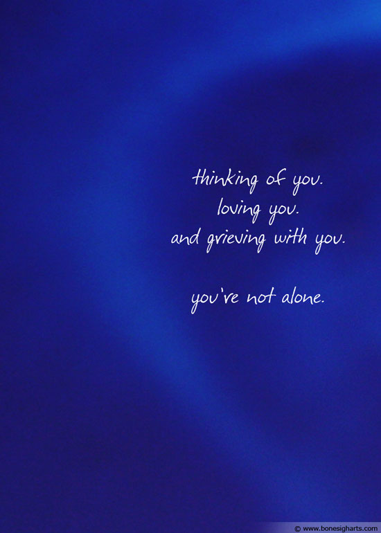 Grieving with you